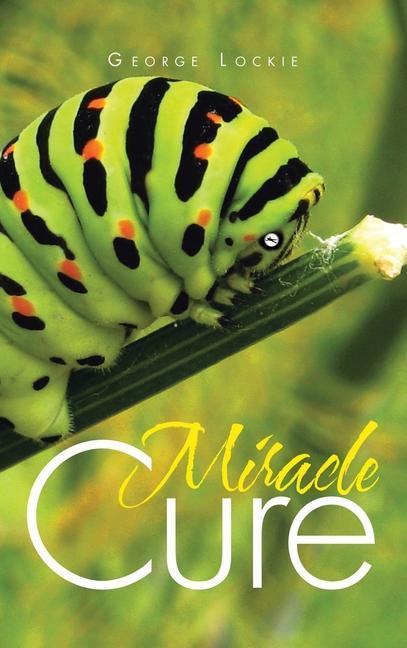 Vorderes Coverbild Miracle Cure