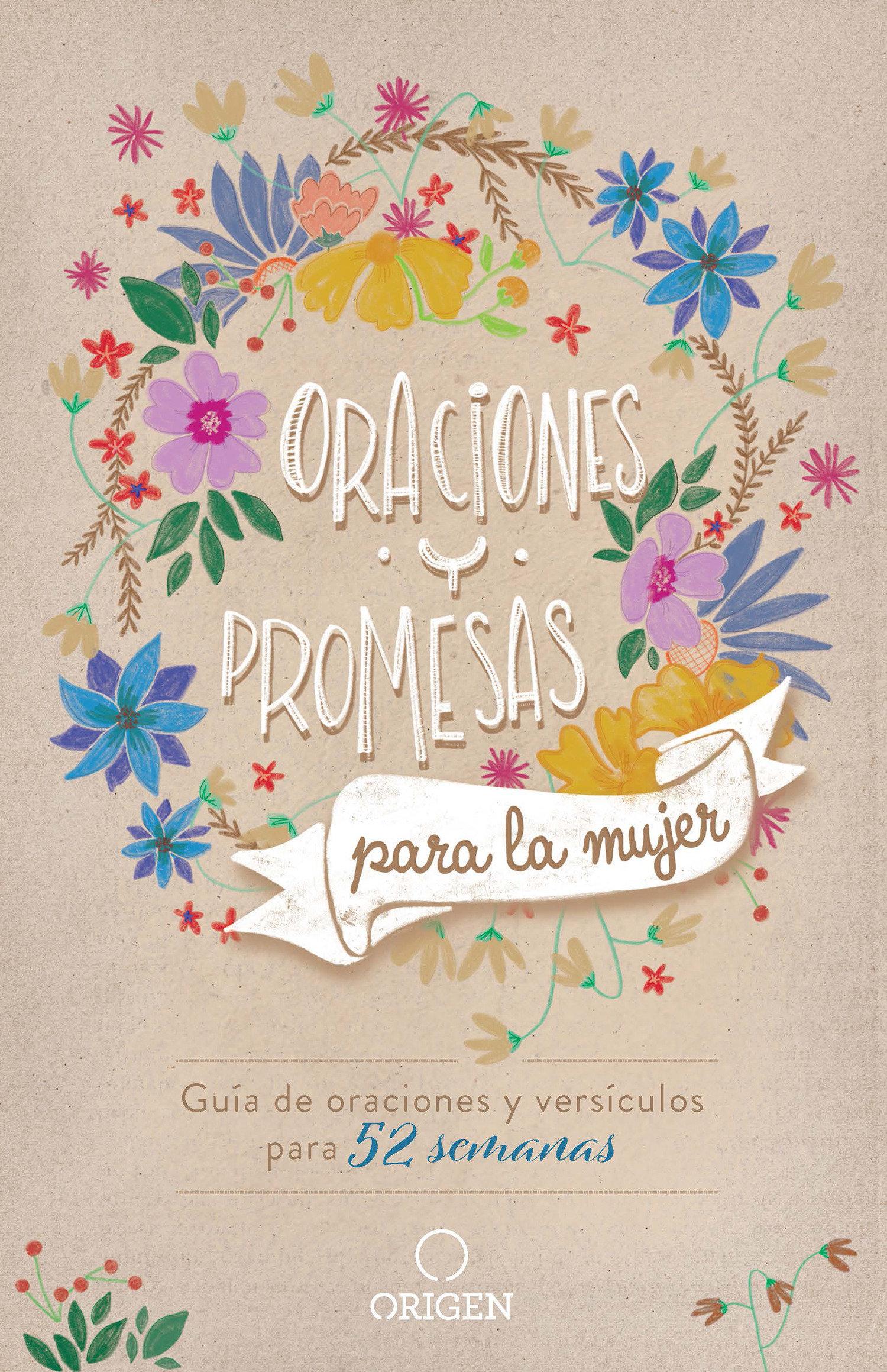 Vorderes Coverbild Oraciones Y Promesas Para La Mujer: Guía de Oraciones Y Versículos Para 52 Semanas / Prayers and Promises for Women: A 52 Week Guided Verse and Prayer