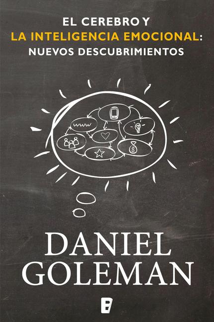Vorderes Coverbild El Cerebro Y La Inteligencia Emocional / The Brain and Emotional Intelligence: New Insights