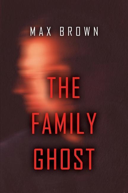 Vorderes Coverbild The Family Ghost