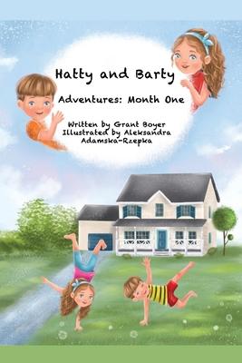 Vorderes Coverbild Hatty and Barty's Adventures Month One