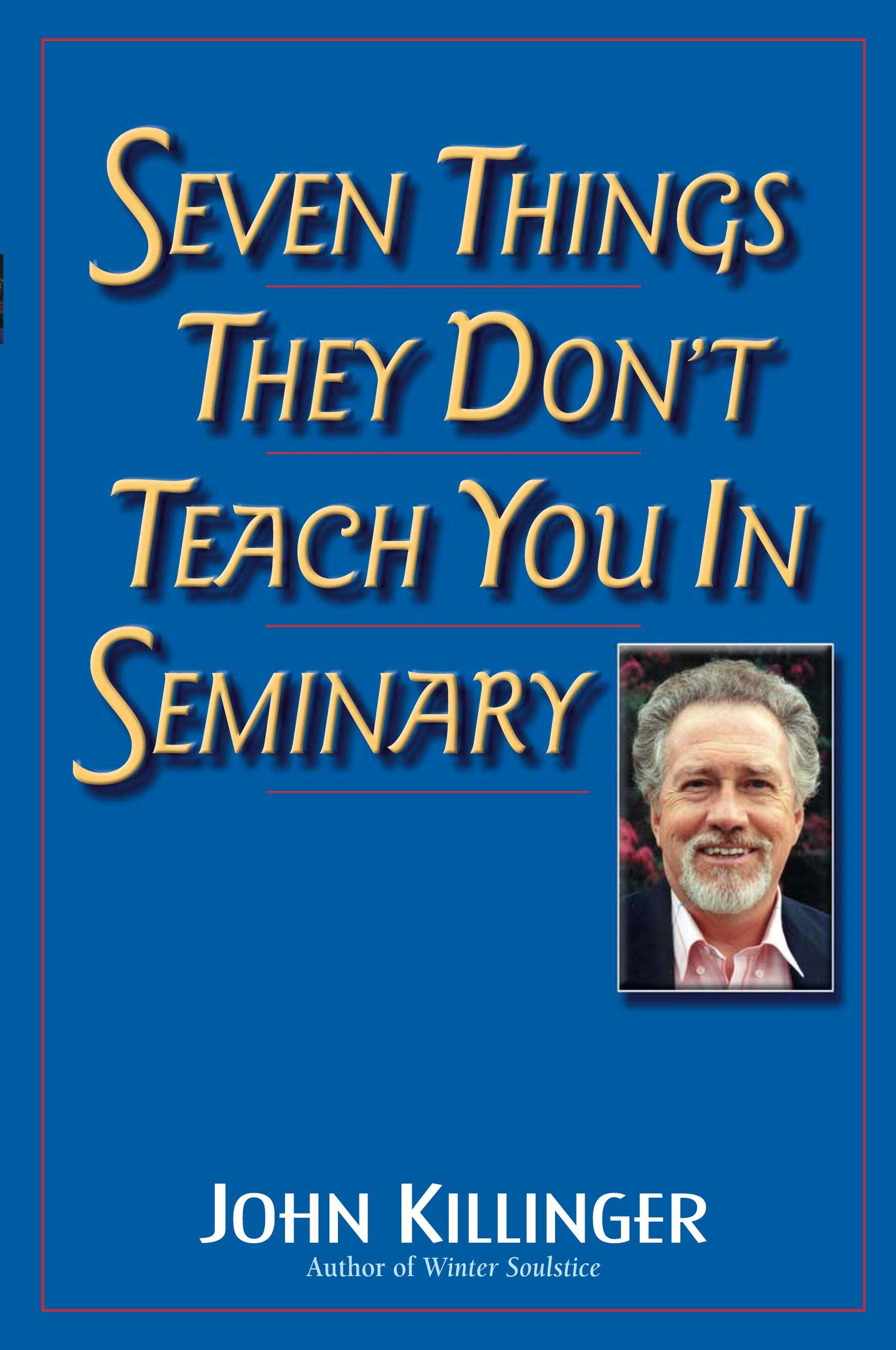 Vorderes Coverbild Seven Things They Don't Teach You in Seminary