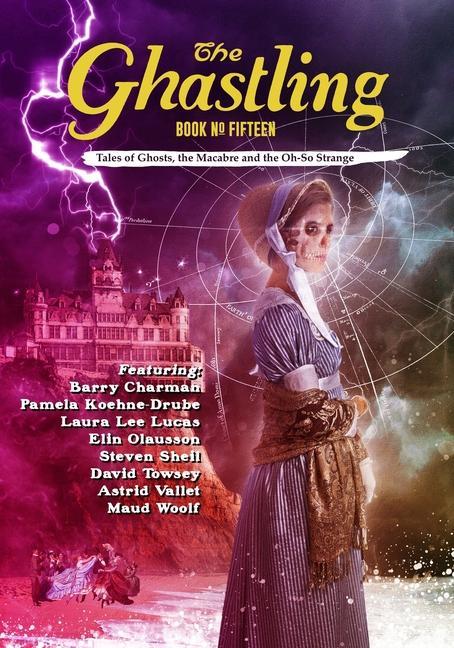 Vorderes Coverbild The Ghastling: Book Fifteen