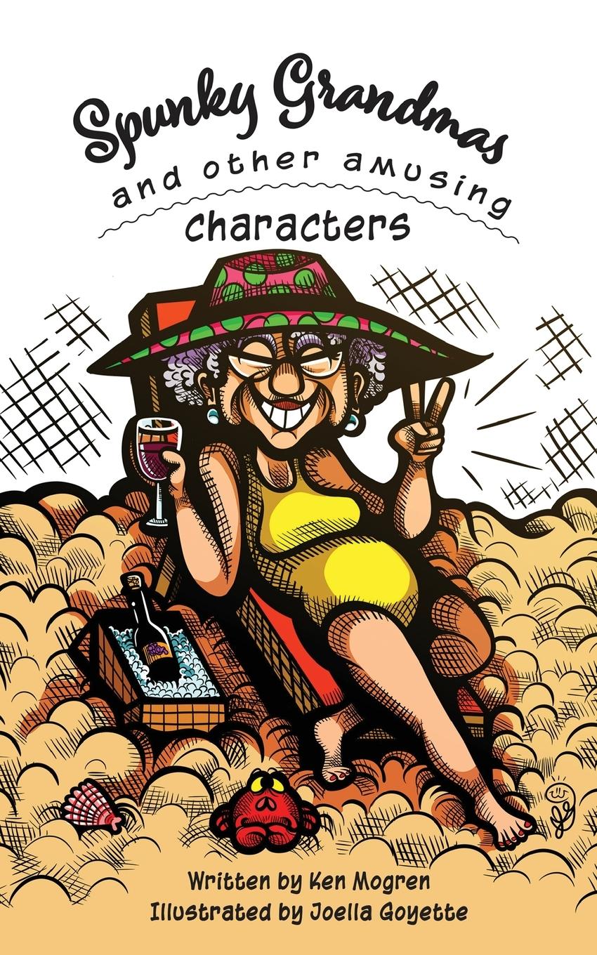 Vorderes Coverbild Spunky Grandmas and Other Amusing Characters