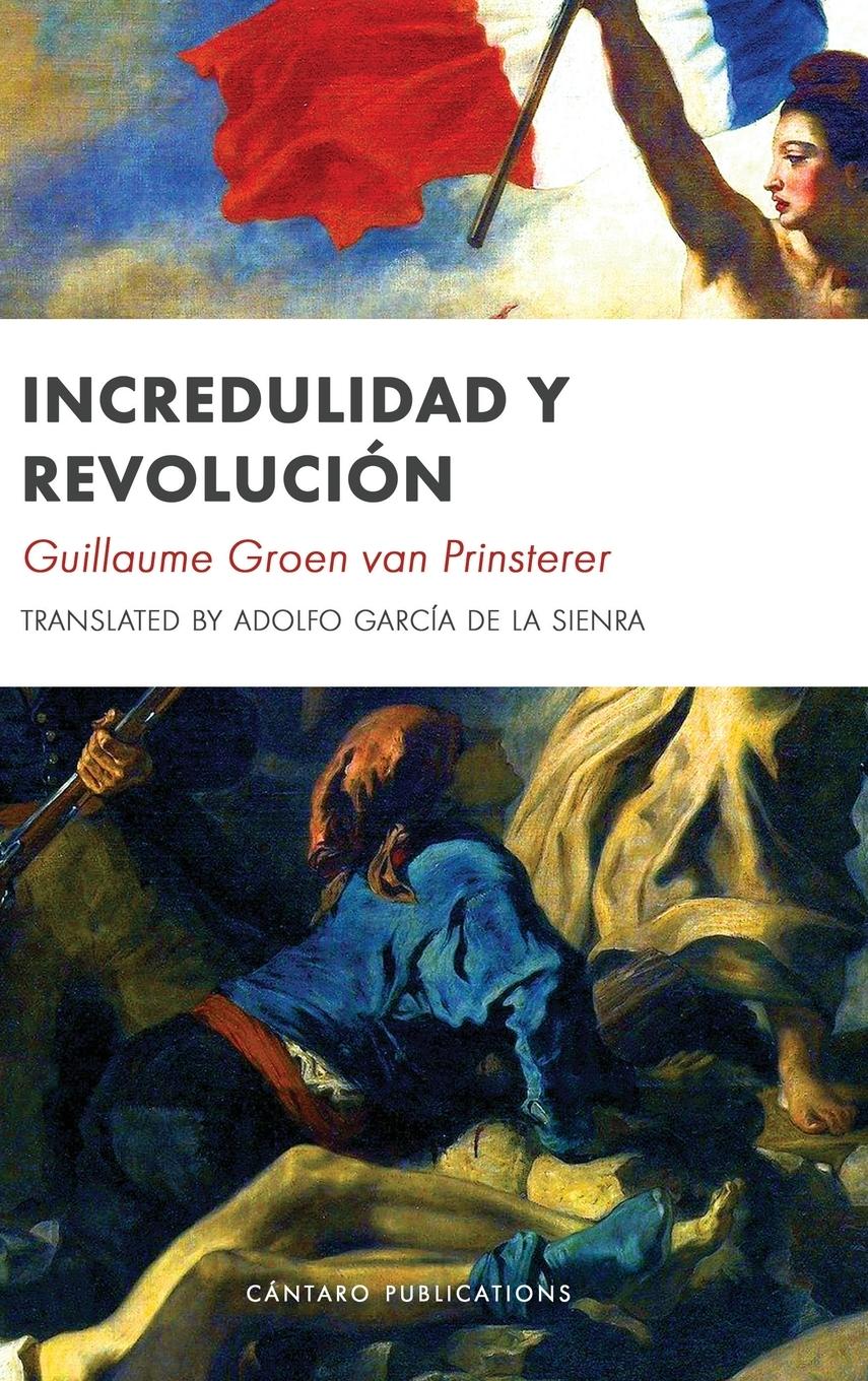 Vorderes Coverbild Incredulidad y Revolución