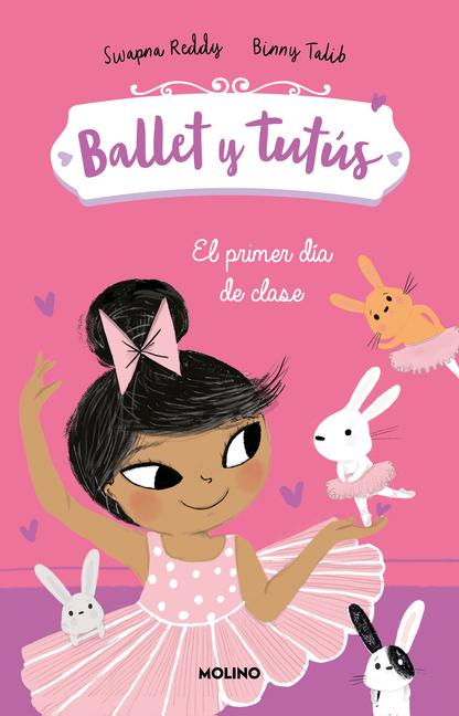 Vorderes Coverbild El Primer Día de Clases / Ballet Bunnies #1: The New Class