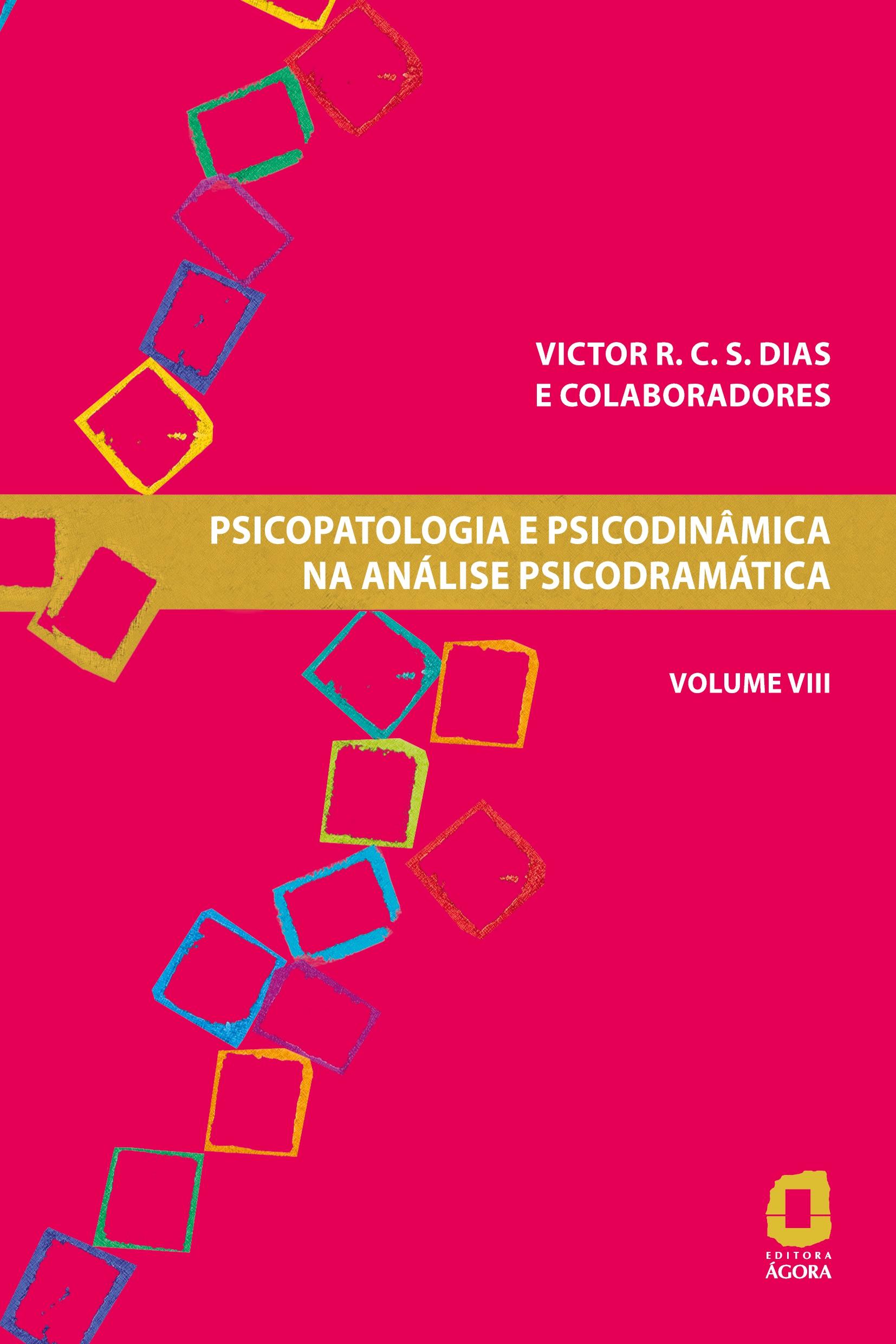 Vorderes Coverbild Psicopatologia e psicodinâmica na análise psicodramática - Volume VIII