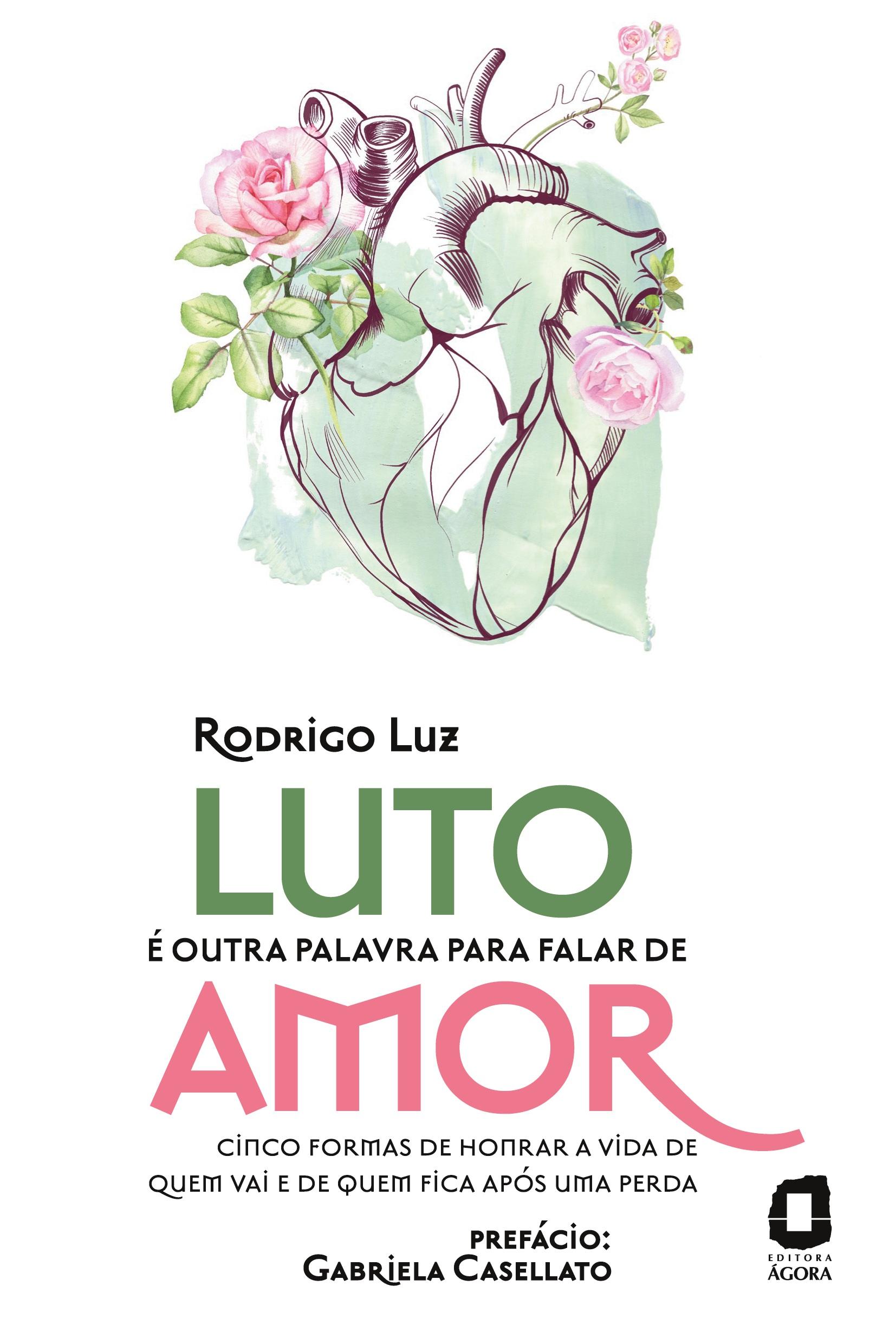 Vorderes Coverbild Luto é outra palavra para falar de amor