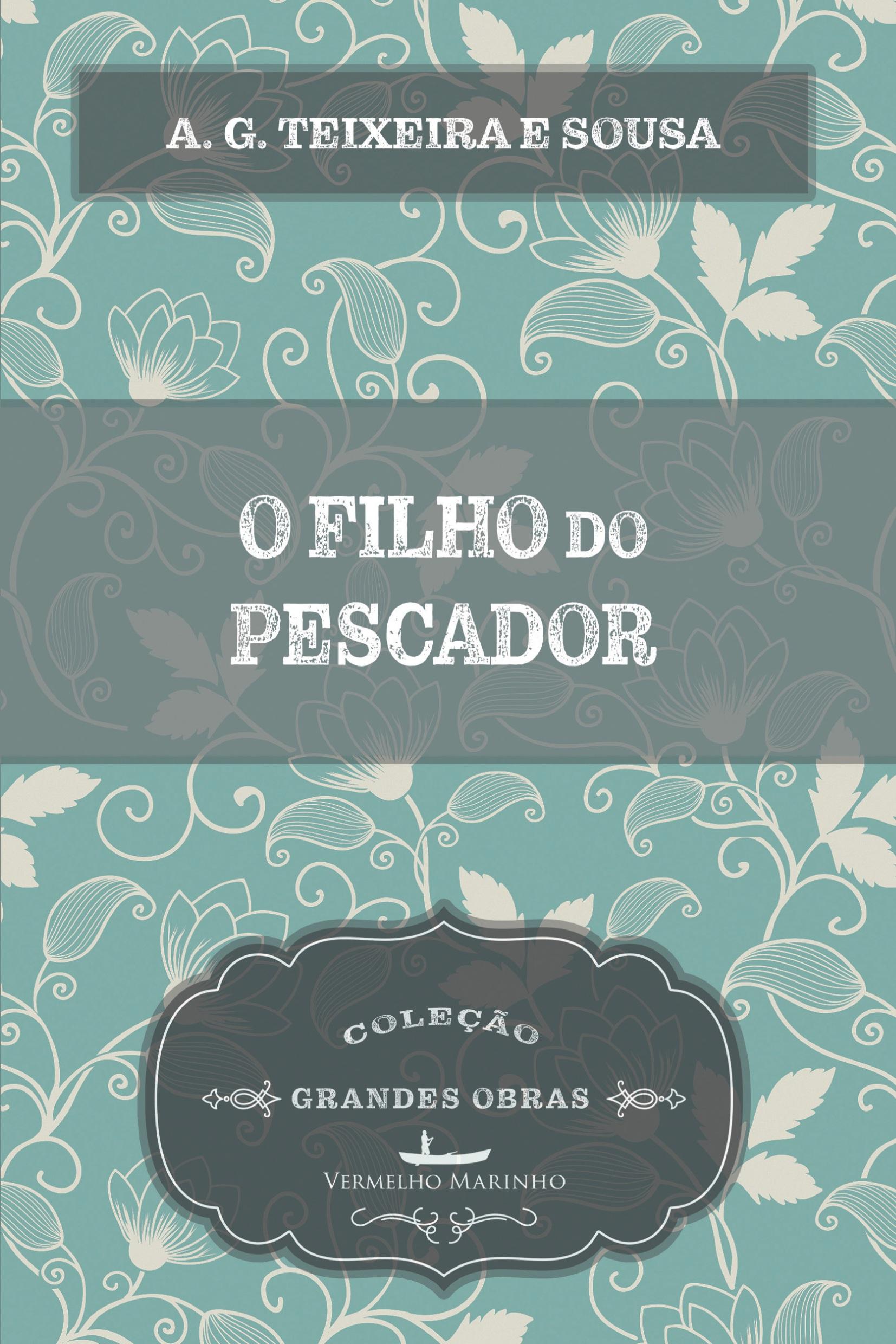 Vorderes Coverbild O filho do pescador