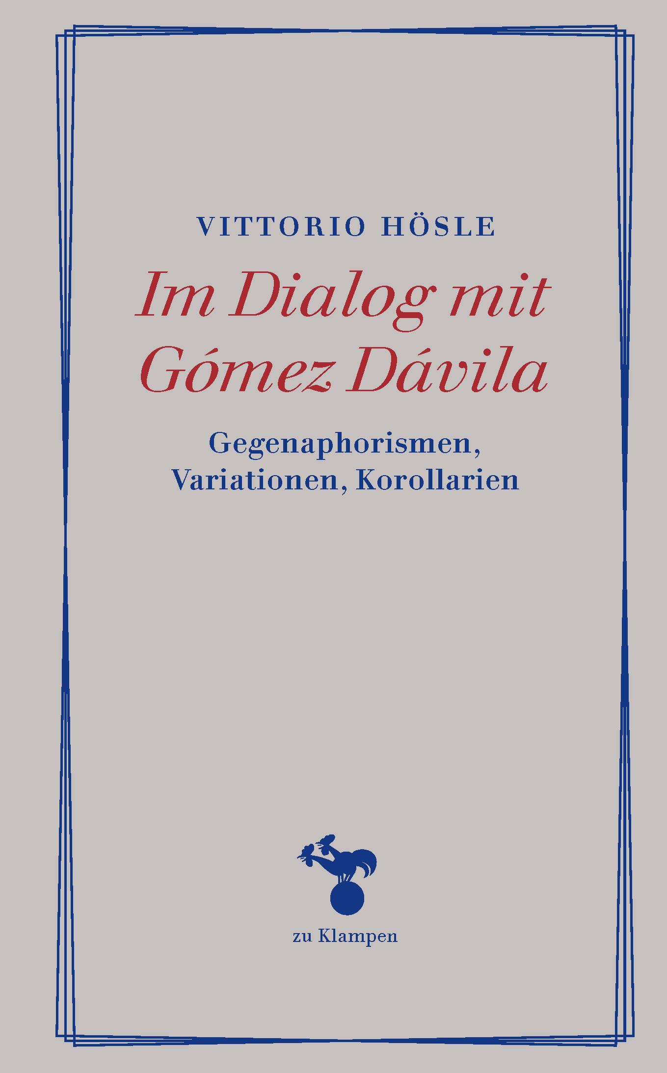 Vorderes Coverbild Im Dialog mit Gómez Dávila