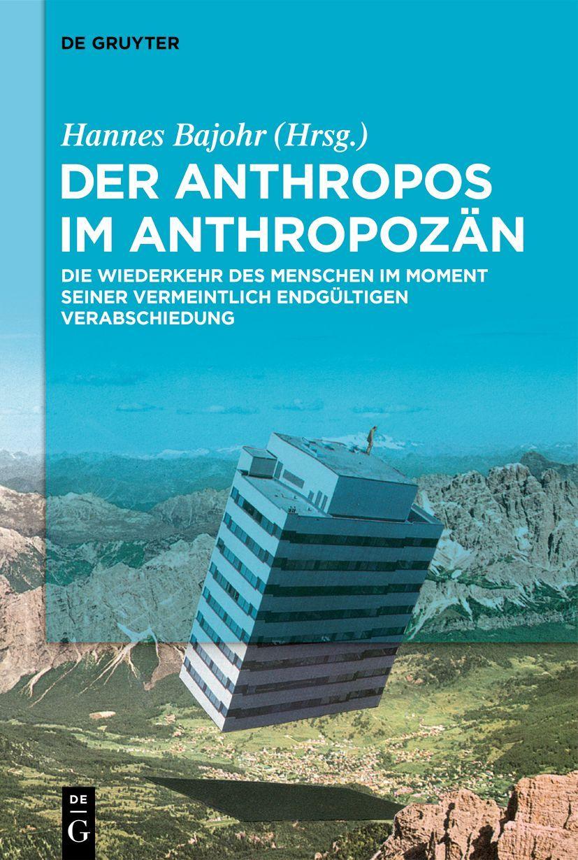 Vorderes Coverbild Der Anthropos im Anthropozän