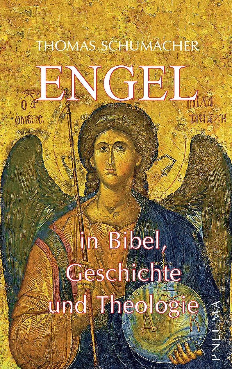 Vorderes Coverbild Engel in Bibel, Geschichte und Theologie