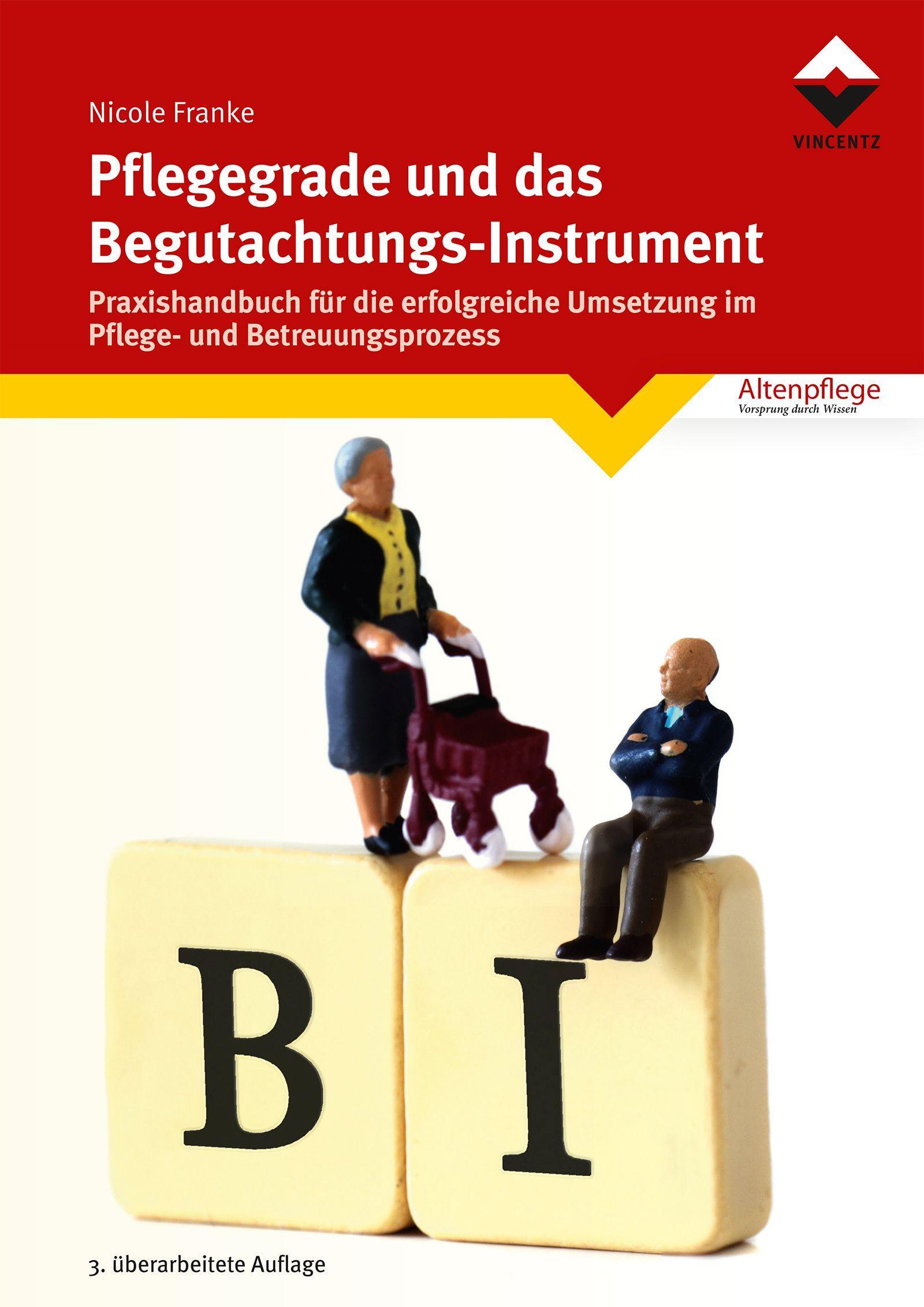 Vorderes Coverbild Pflegegrade und das Begutachtungsinstrument