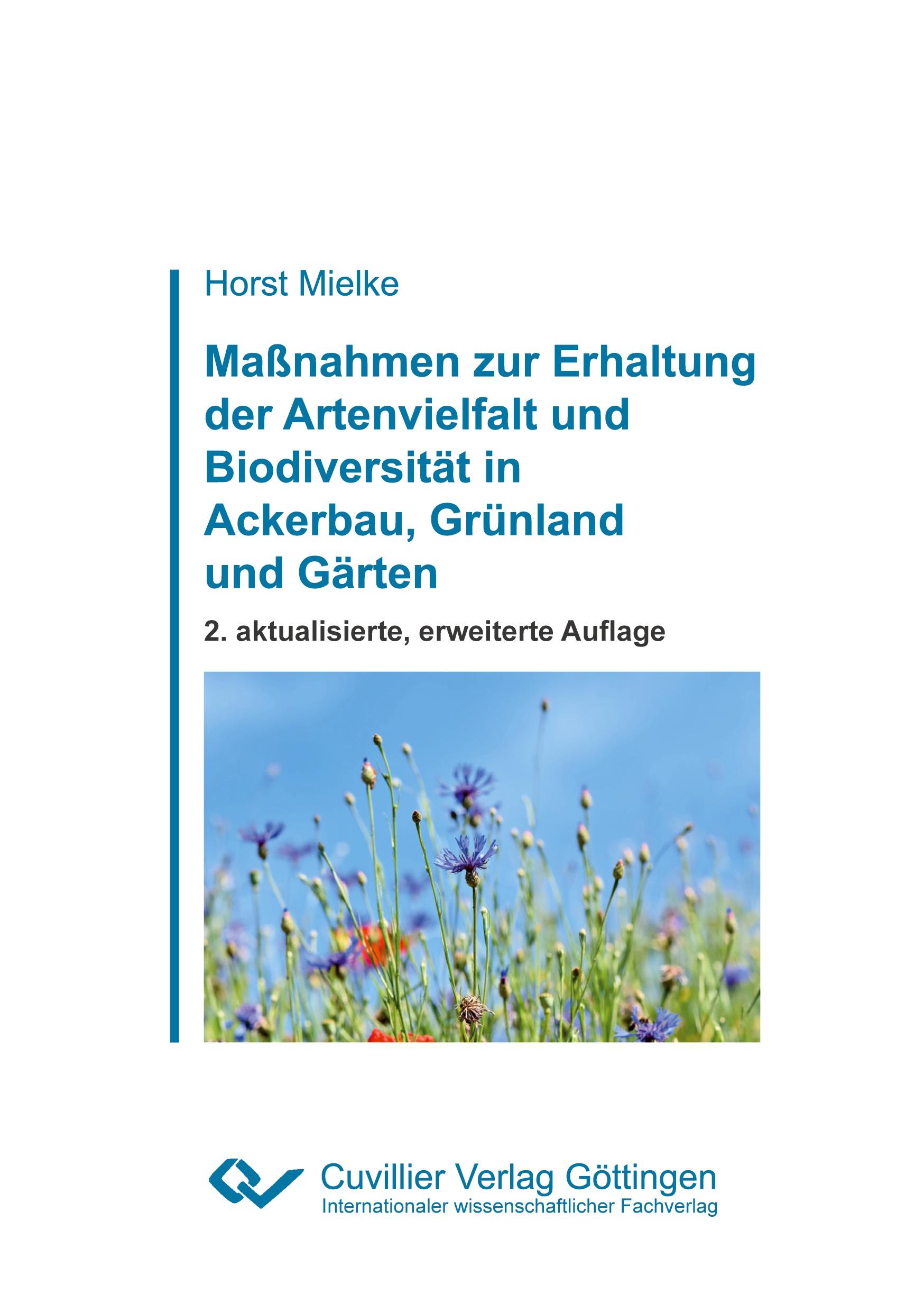 Vorderes Coverbild Maßnahmen zur Erhaltung der Artenvielfalt und Biodiversität in Ackerbau, Grünland und Gärten