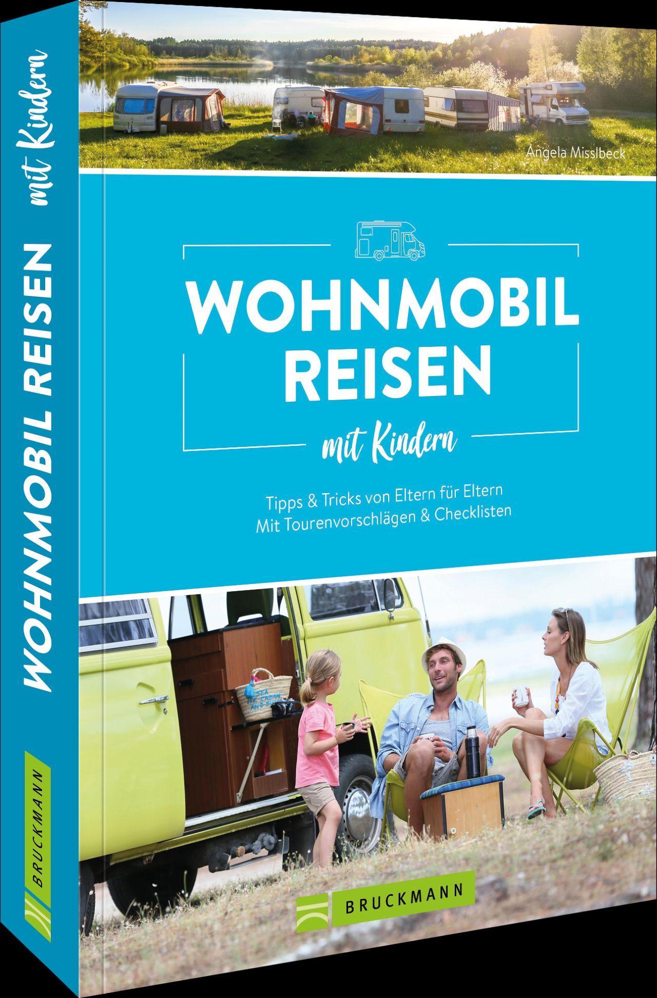 Vorderes Coverbild Wohnmobilreisen mit Kindern Tipps & Tricks von Eltern für Eltern