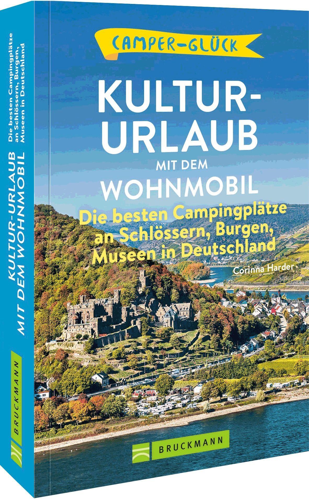 Vorderes Coverbild Camperglück  Kultur-Urlaub mit dem Wohnmobil
