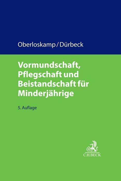 Vorderes Coverbild Vormundschaft, Pflegschaft und Beistandschaft für Minderjährige