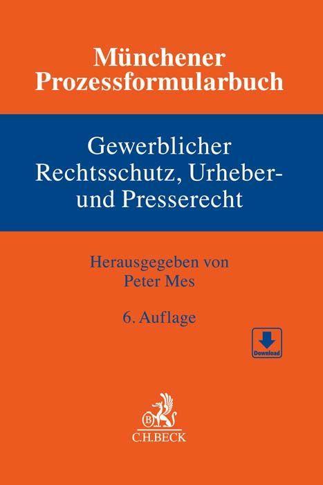 Vorderes Coverbild Münchener Prozessformularbuch  Bd. 5: Gewerblicher Rechtsschutz, Urheber- und Presserecht