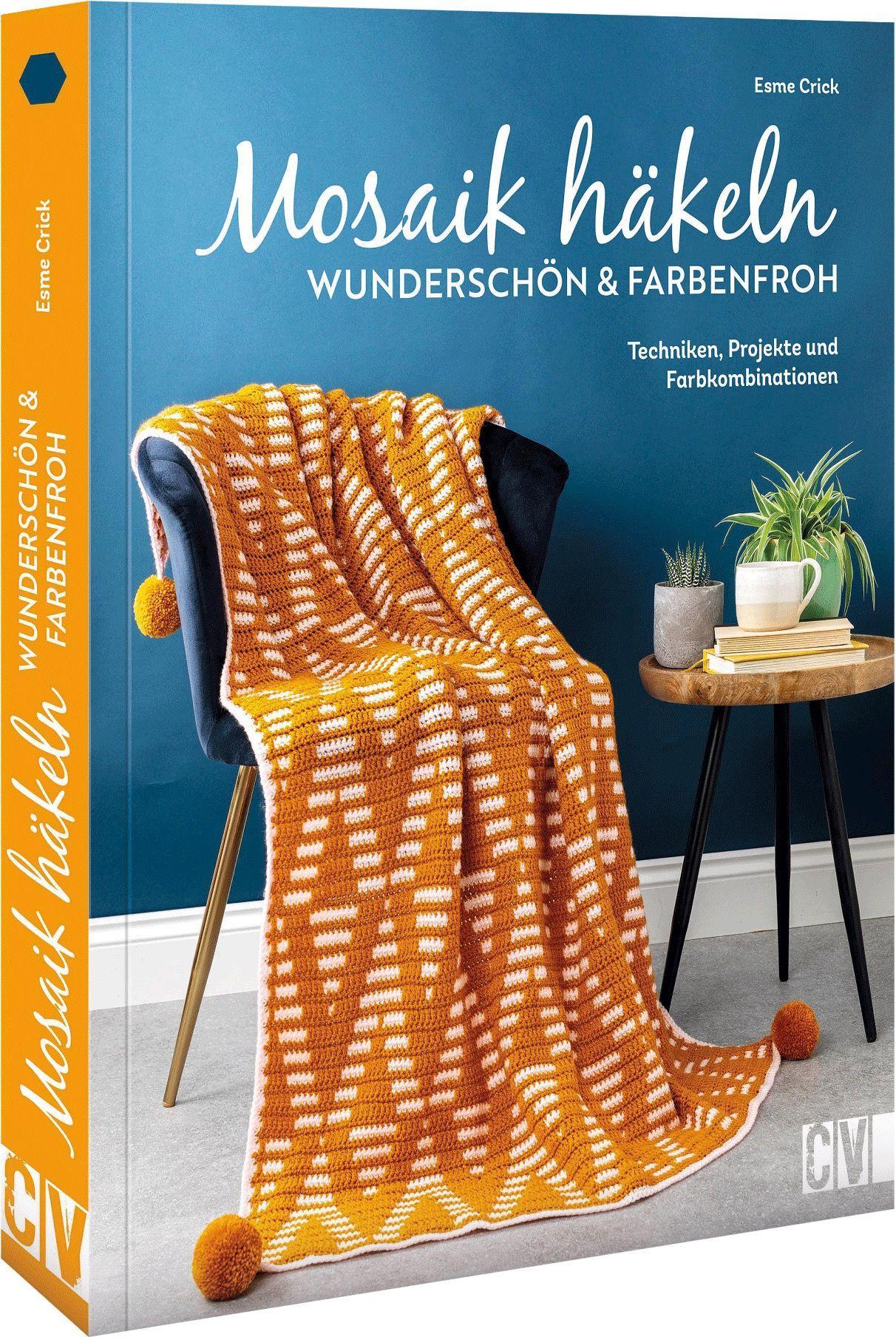 Vorderes Coverbild Mosaik häkeln - wunderschön und farbenfroh