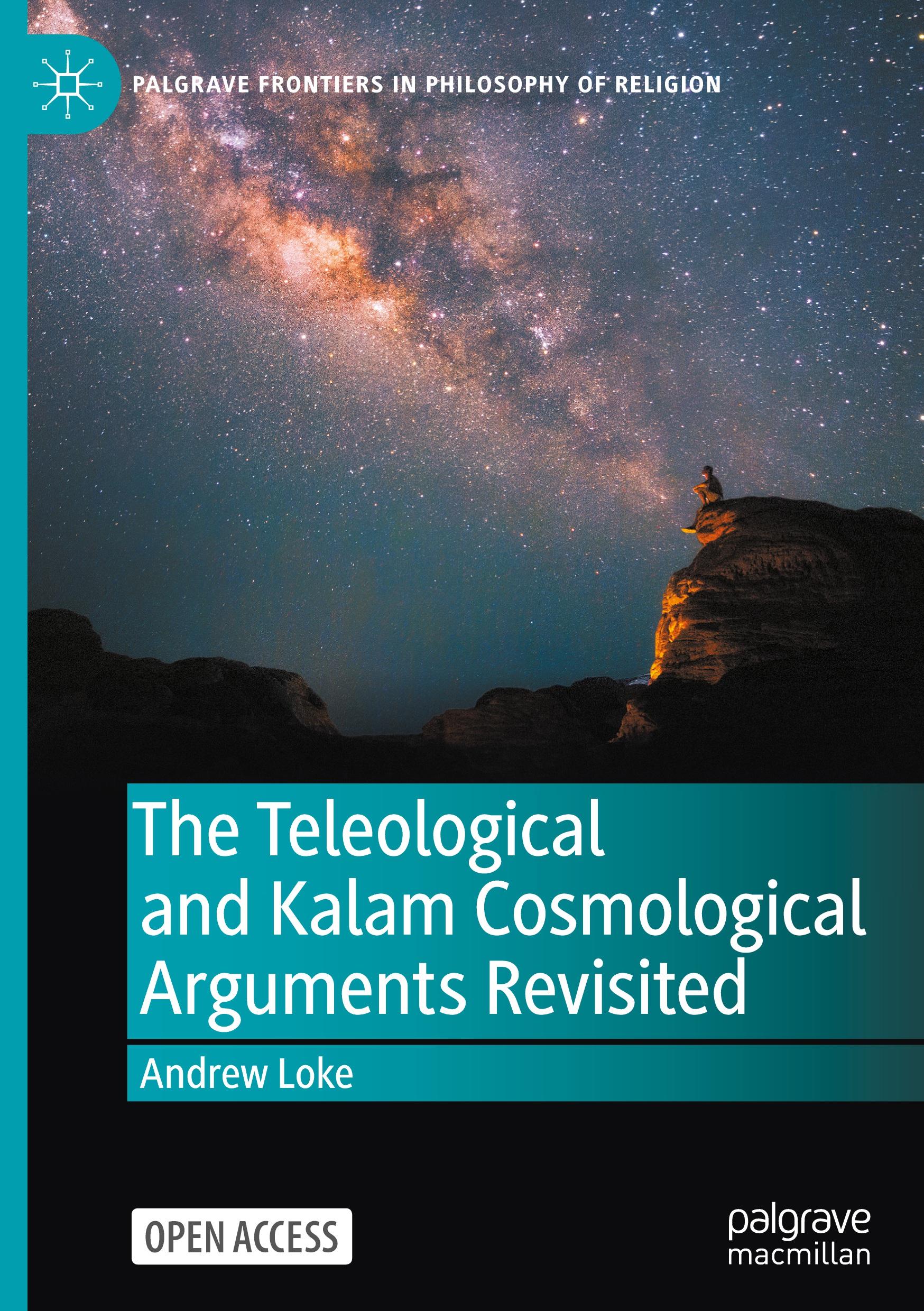 Vorderes Coverbild The Teleological and Kalam Cosmological Arguments Revisited