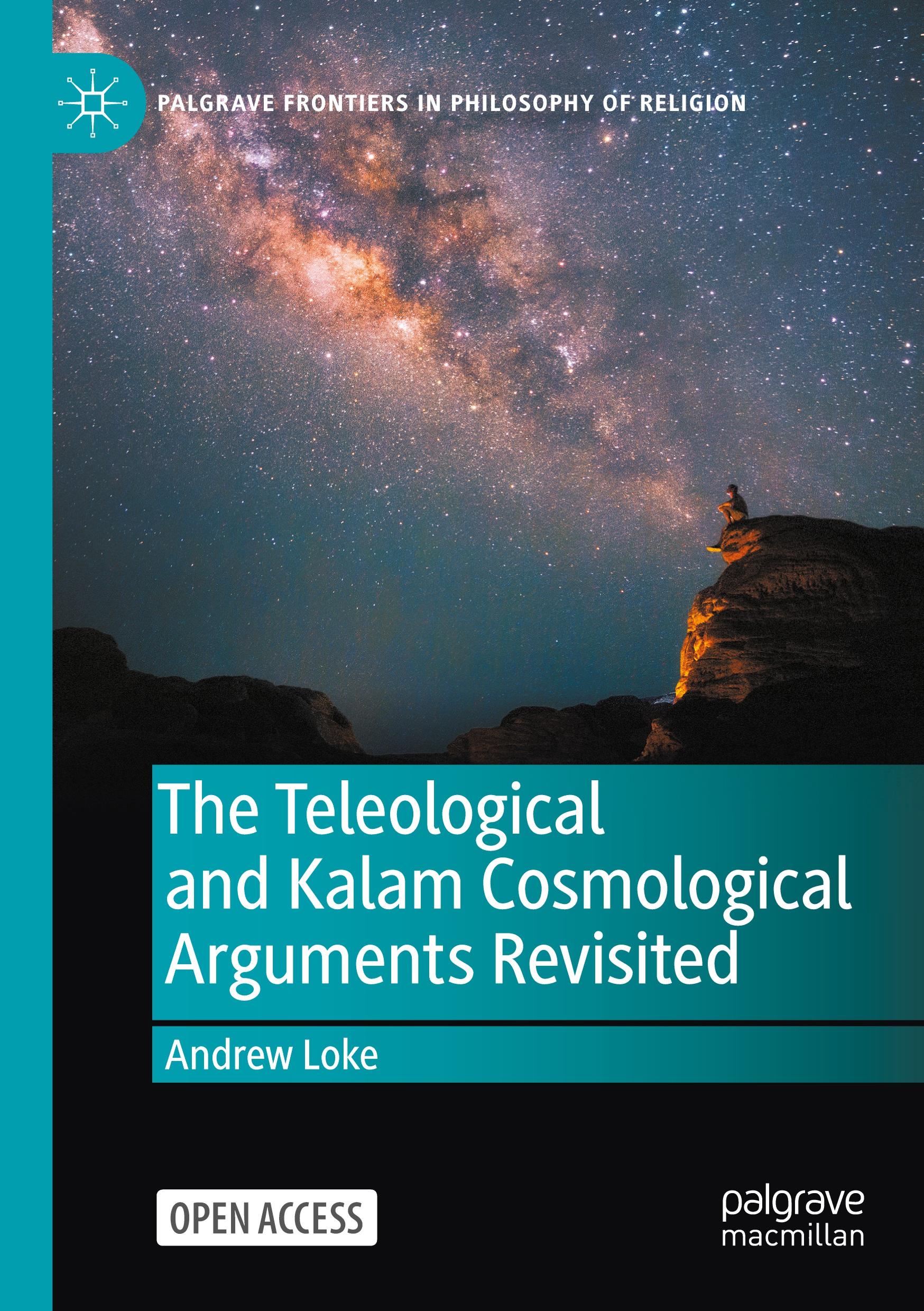Vorderes Coverbild The Teleological and Kalam Cosmological Arguments Revisited