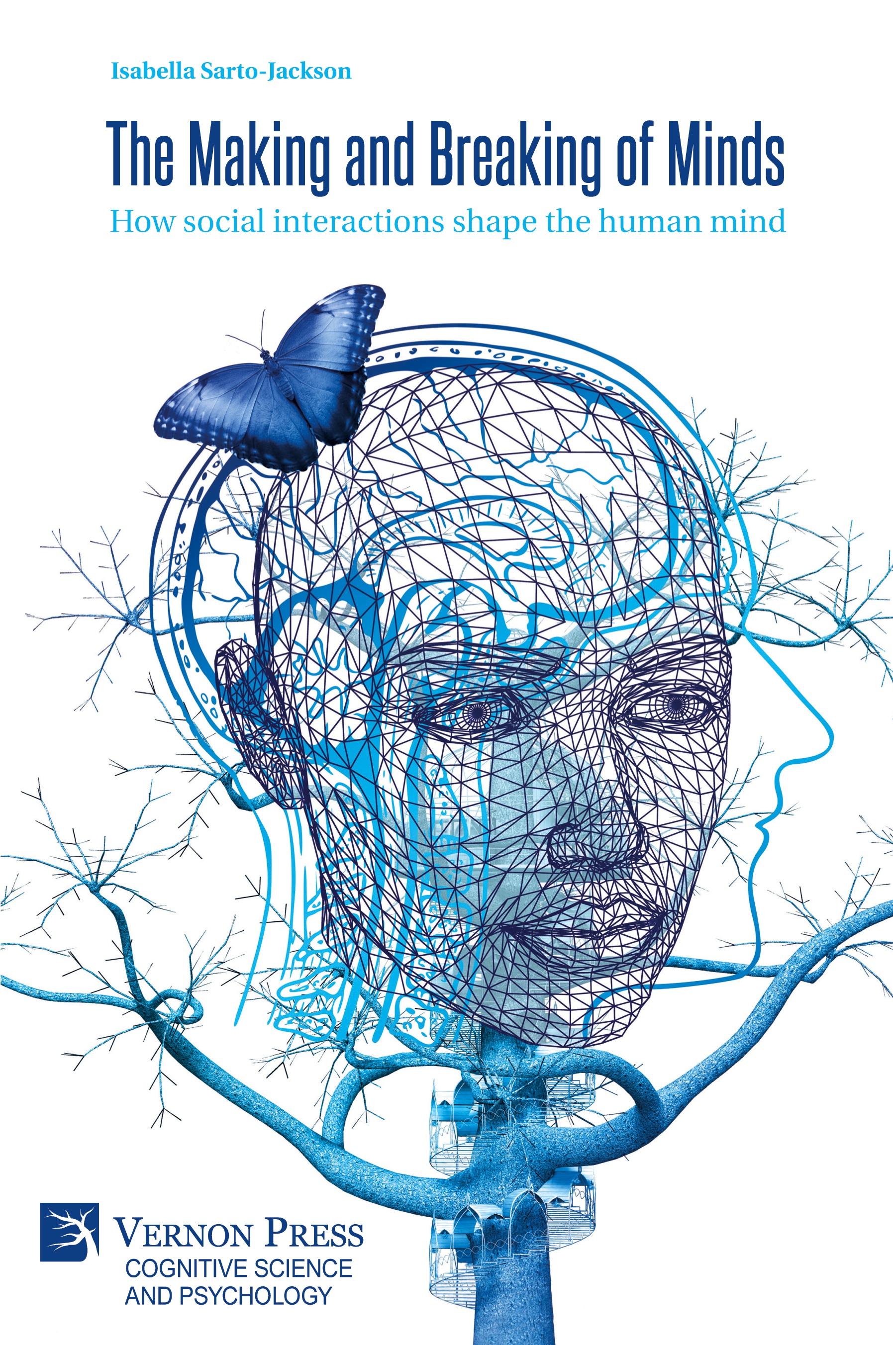 Vorderes Coverbild The Making and Breaking of Minds