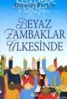 Vorderes Coverbild Beyaz Zambaklar Ülkesinde
