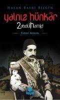 Vorderes Coverbild Yalniz Hünkar 2. Abdülhamid