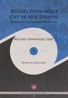 Vorderes Coverbild Bilissel Davranisci Cift ve Aile Terapisi
