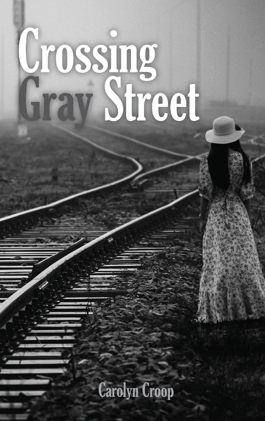 Vorderes Coverbild Crossing Gray Street