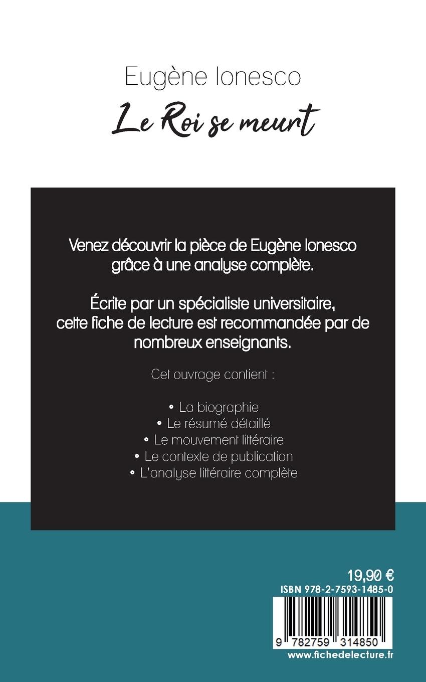 Rückseitencover Le Roi se meurt de Eugène Ionesco (fiche de lecture et analyse complète de l'oeuvre)