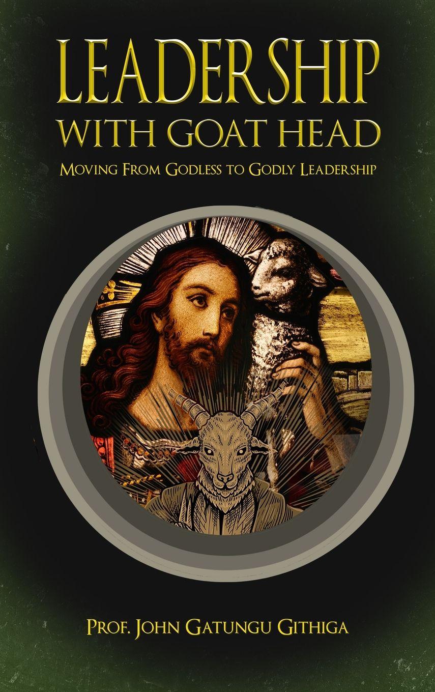 Vorderes Coverbild LEADERSHIP WITH GOAT HEAD