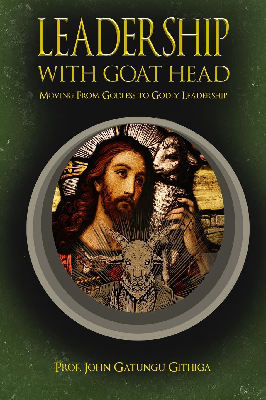 Vorderes Coverbild LEADERSHIP WITH GOAT HEAD