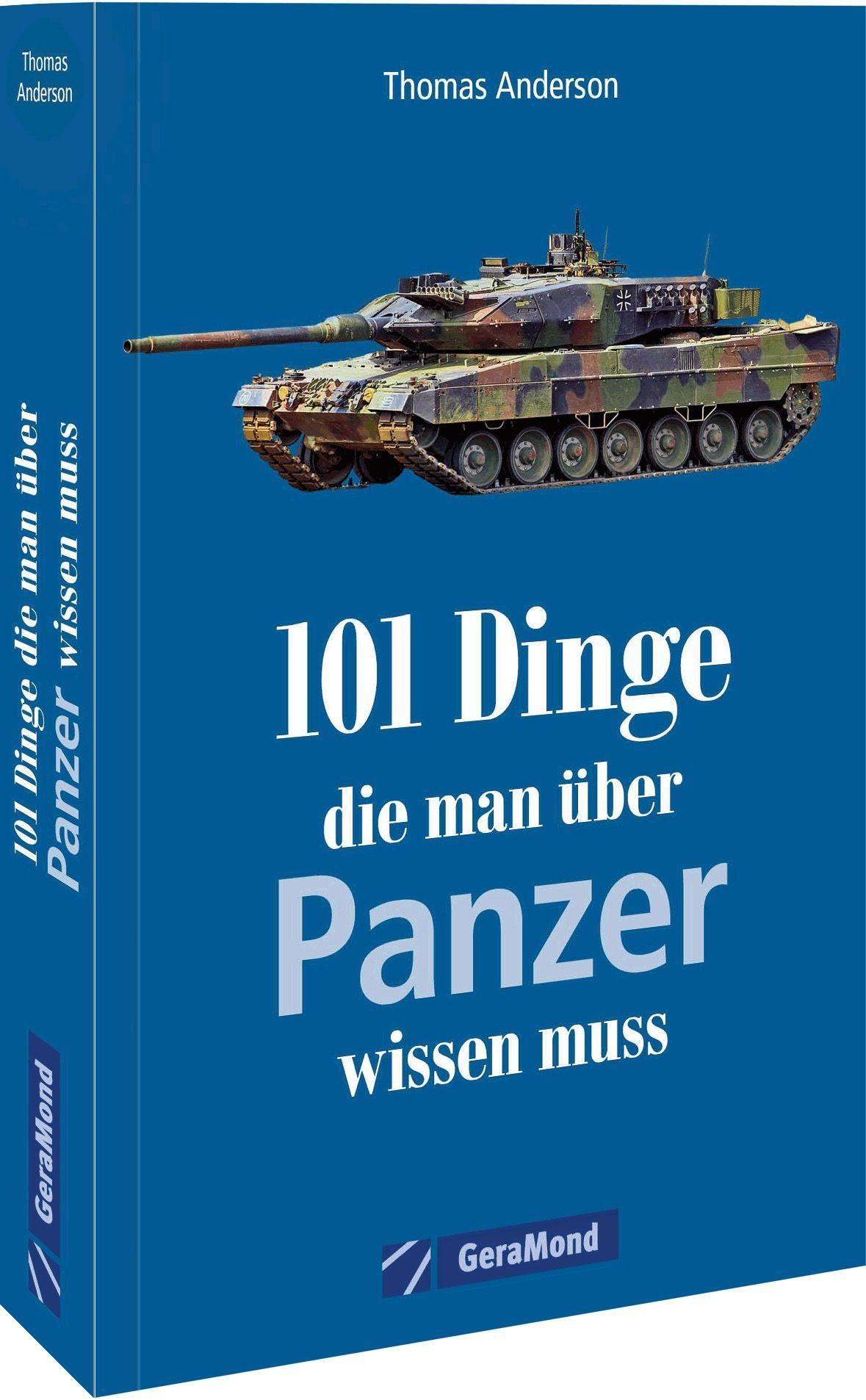 Vorderes Coverbild 101 Dinge, die man über Panzer wissen muss