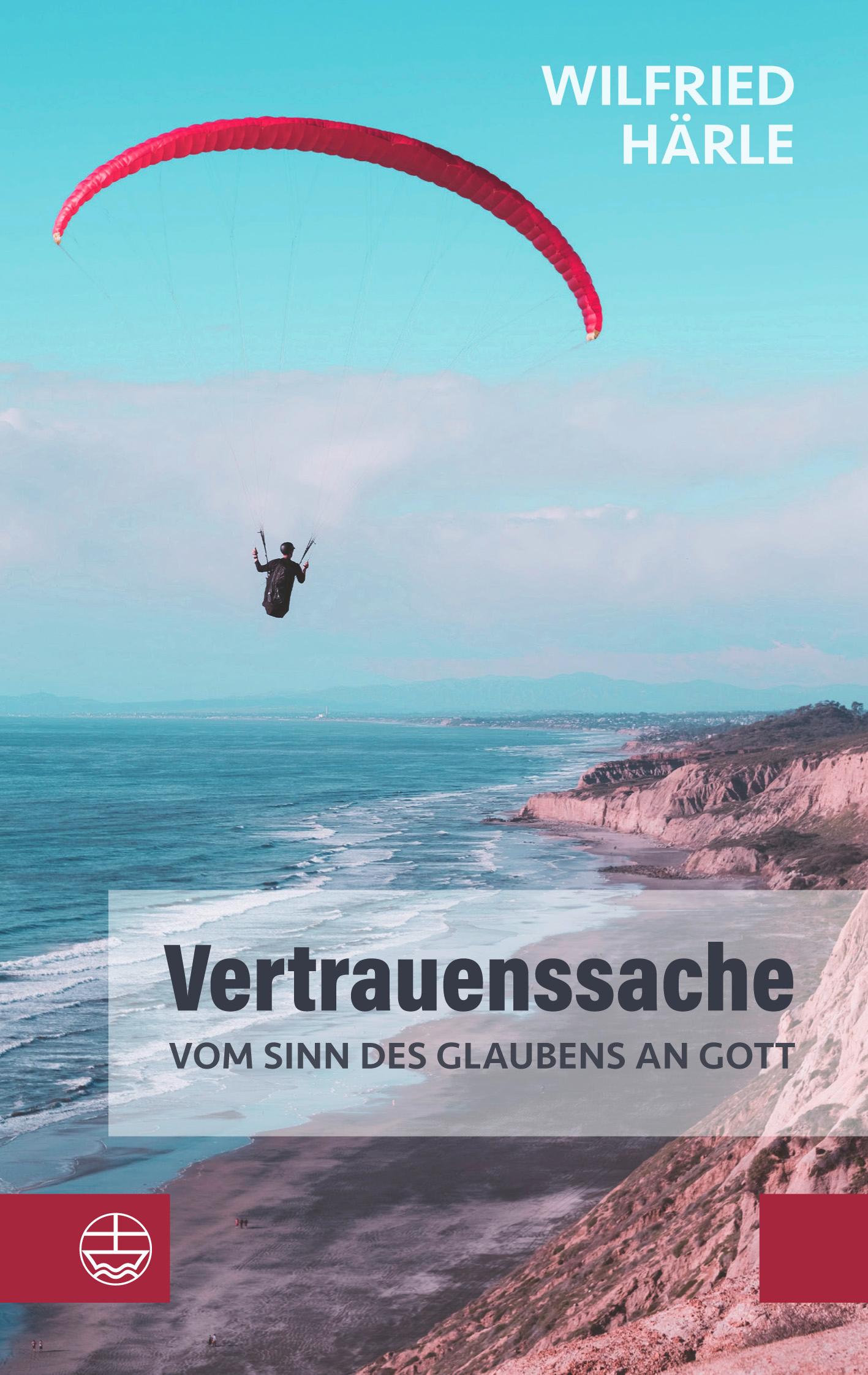 Vorderes Coverbild Vertrauenssache. Vom Sinn des Glaubens an Gott