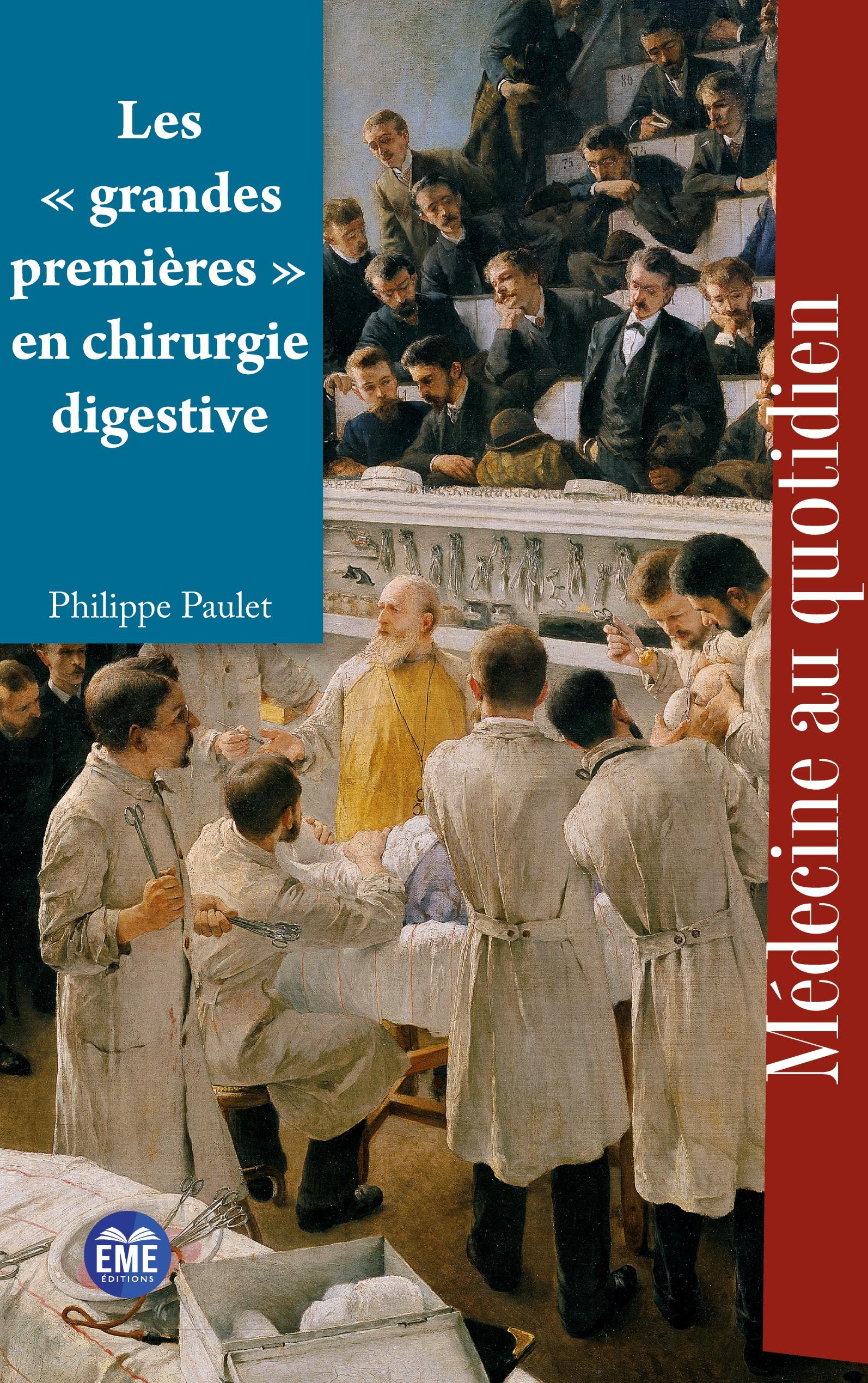 Vorderes Coverbild Les ' grandes premières ' en chirurgie digestive