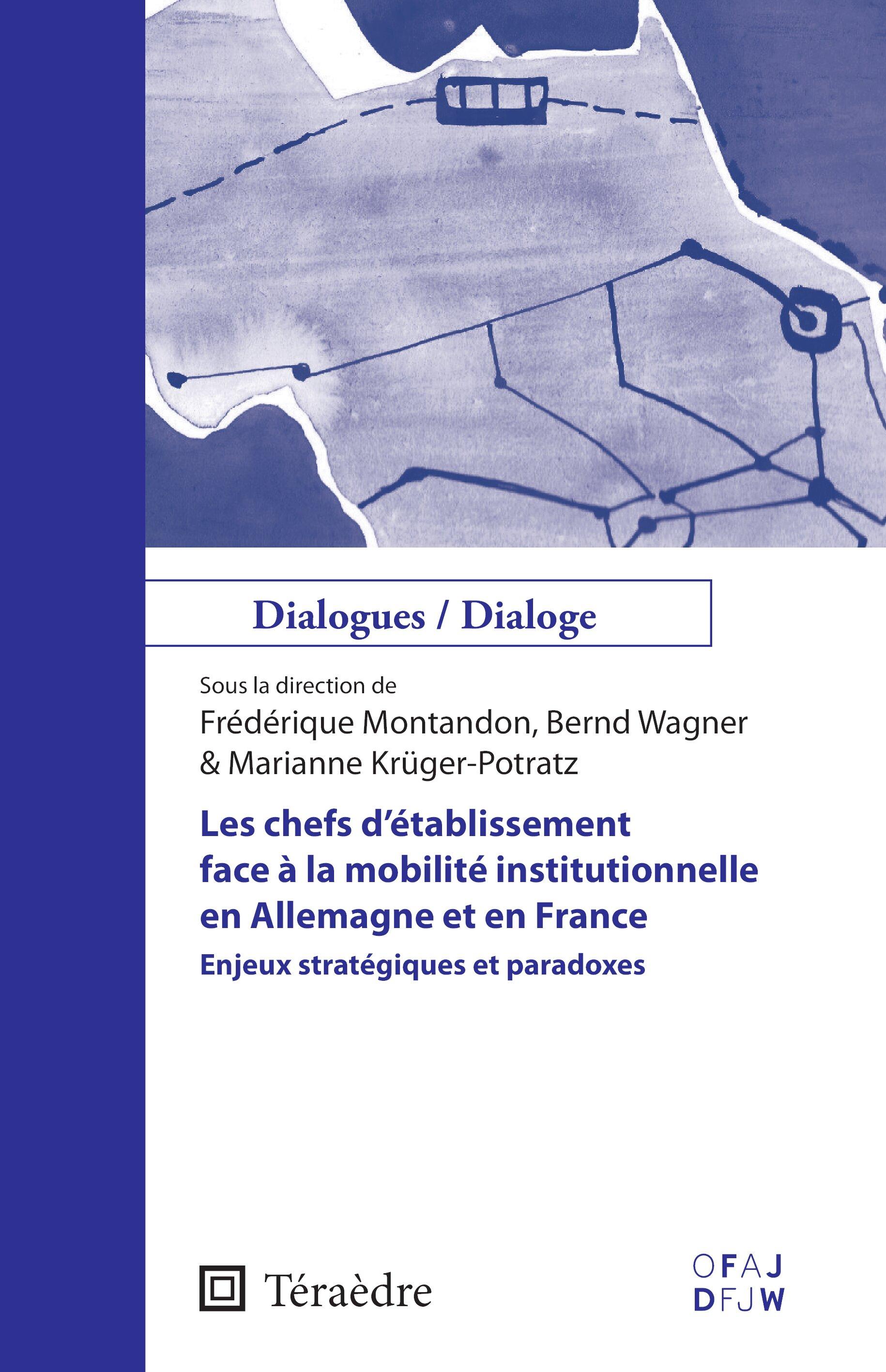 Vorderes Coverbild Les chefs d'établissement face à la mobilité institutionnelle en Allemagne et en France