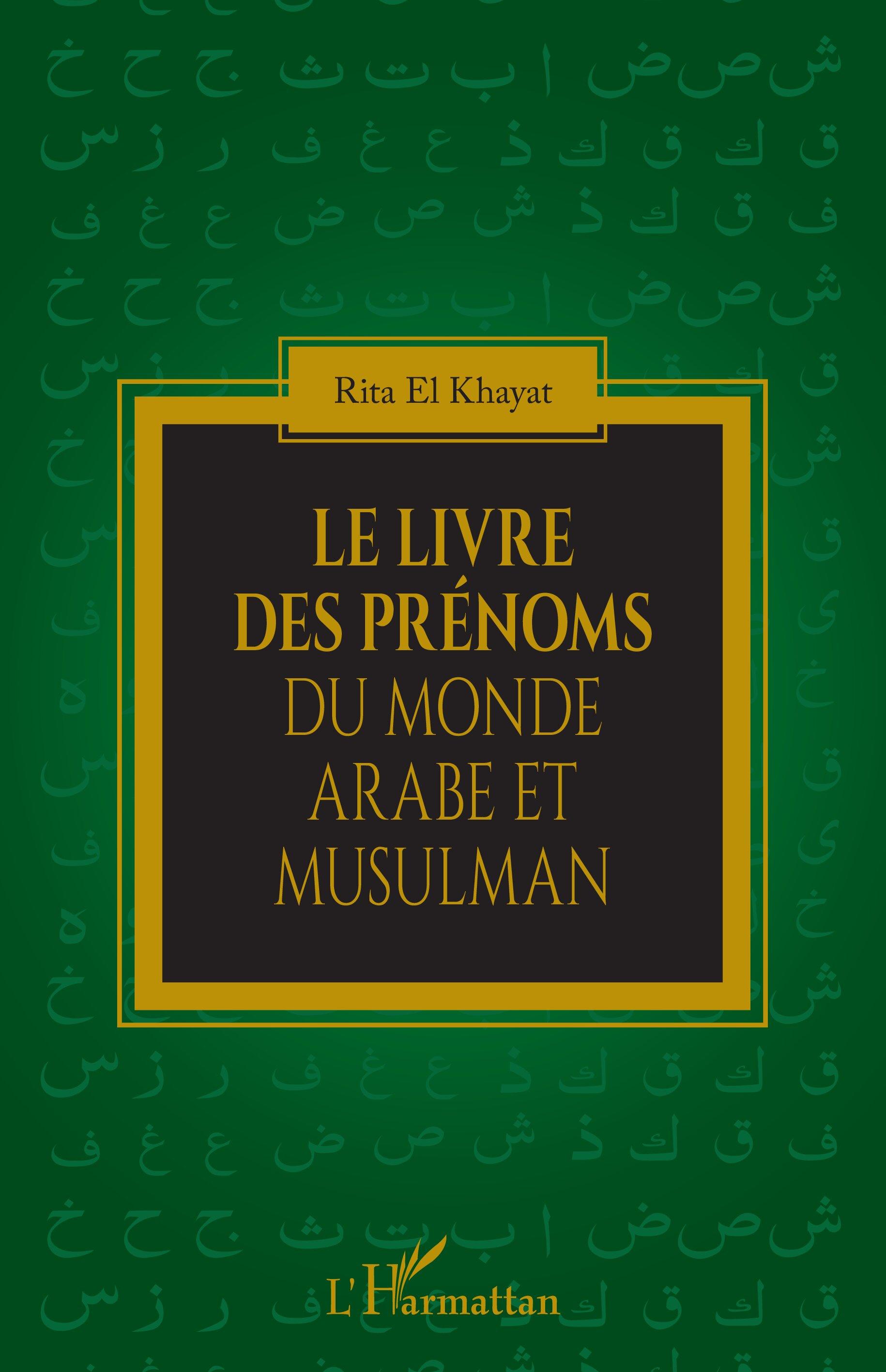 Vorderes Coverbild Le livre des prénoms du monde arabe et musulman