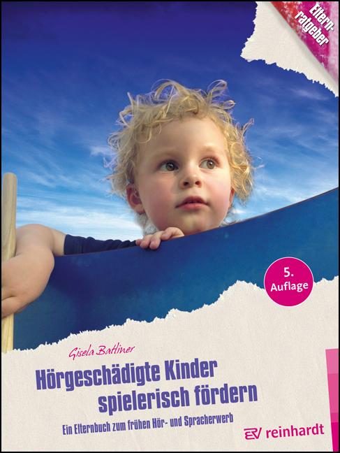 Vorderes Coverbild Hörgeschädigte Kinder spielerisch fördern