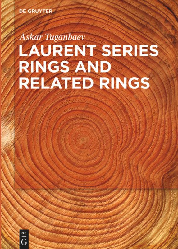 Vorderes Coverbild Laurent Series Rings and Related Rings