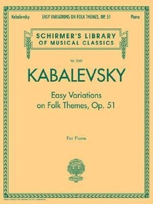Vorderes Coverbild Easy Variations on Folk Themes, Op. 51: Schirmer Library of Classics Volume 2060