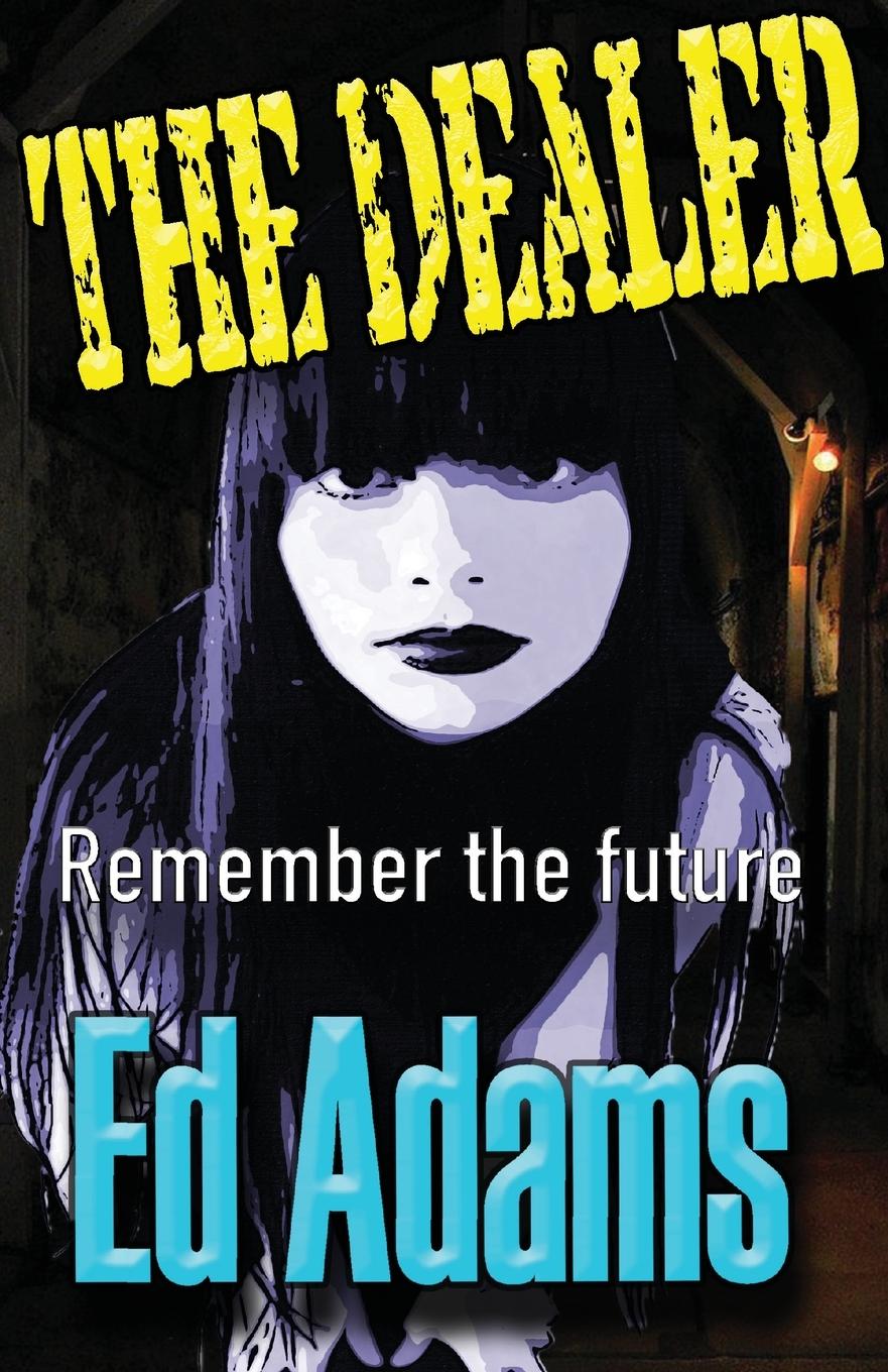 Vorderes Coverbild The Dealer