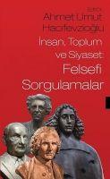 Vorderes Coverbild Insan Toplum ve Siyaset - Felsefi Sorgulamalar