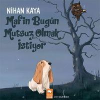Vorderes Coverbild Mafin Bugün Mutsuz Olmak Istiyor