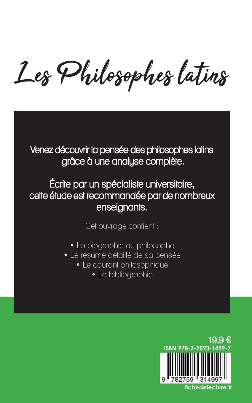Rückseitencover Les Philosophes latins (étude et analyse complète de leurs pensées)