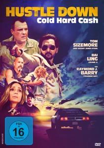 Vorderes Coverbild Hustle Down - Cold Hard Cash