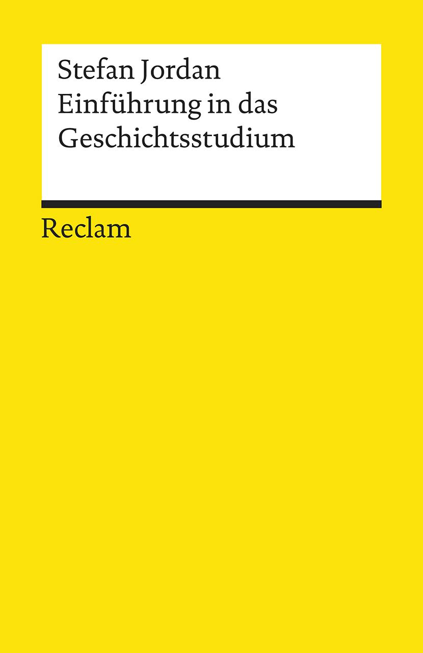 Vorderes Coverbild Einführung in das Geschichtsstudium
