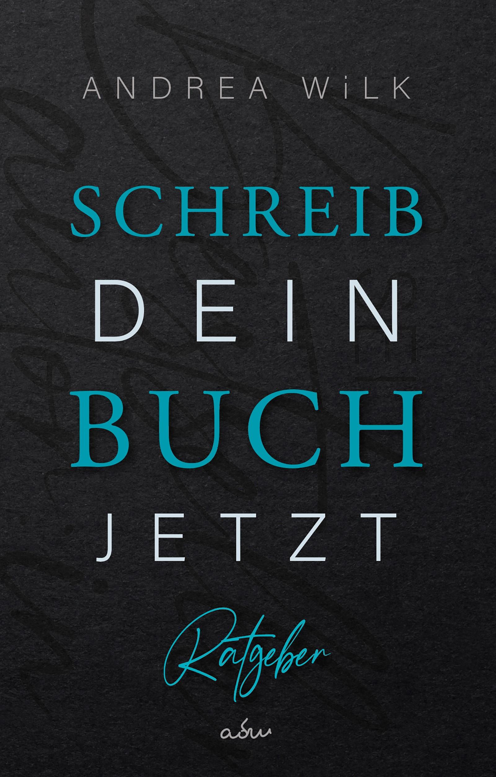 Vorderes Coverbild Schreib dein Buch jetzt!