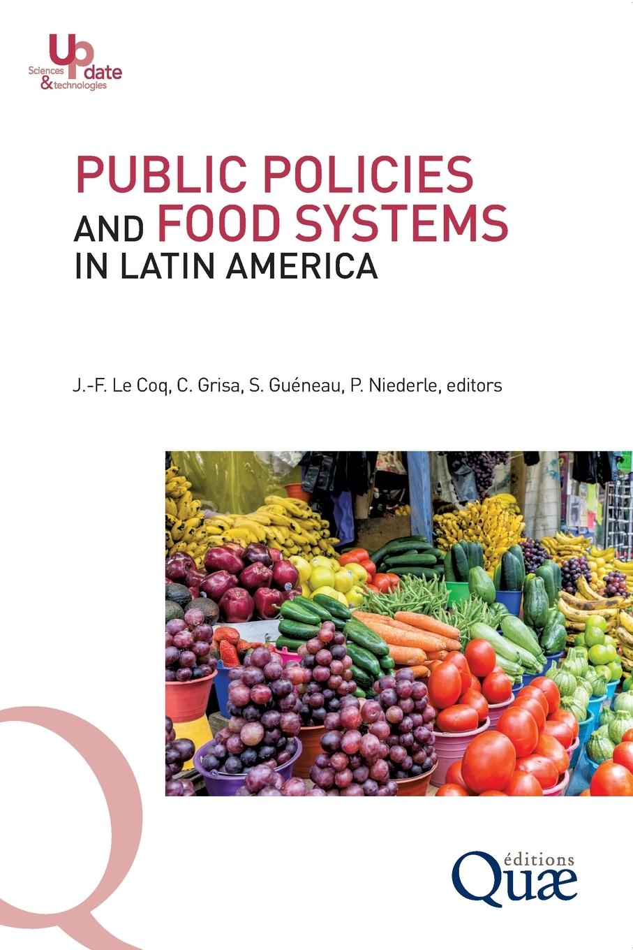 Vorderes Coverbild Public policies and food systems in Latin America