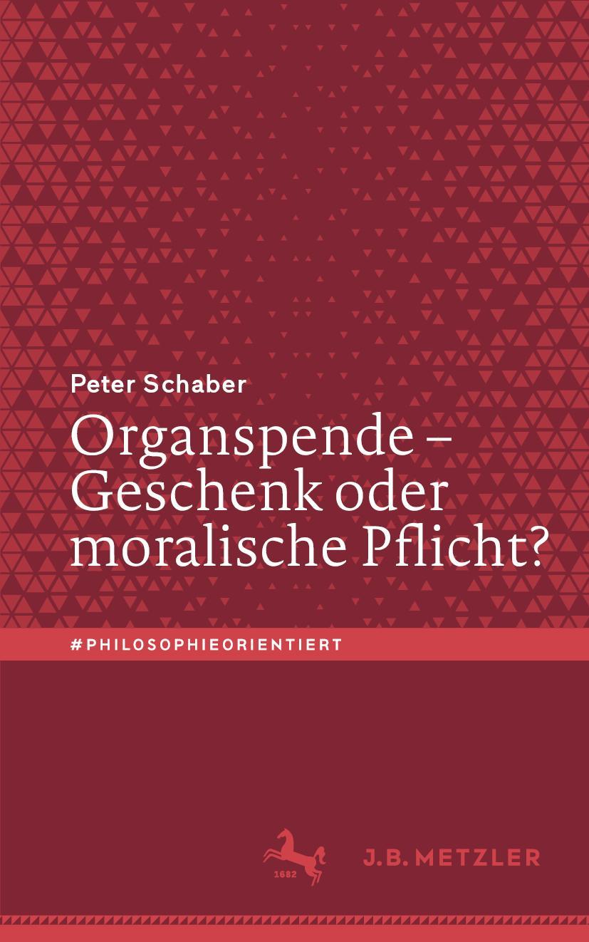 Vorderes Coverbild Organspende - Geschenk oder moralische Pflicht?